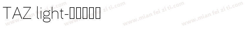 TAZ light字体转换